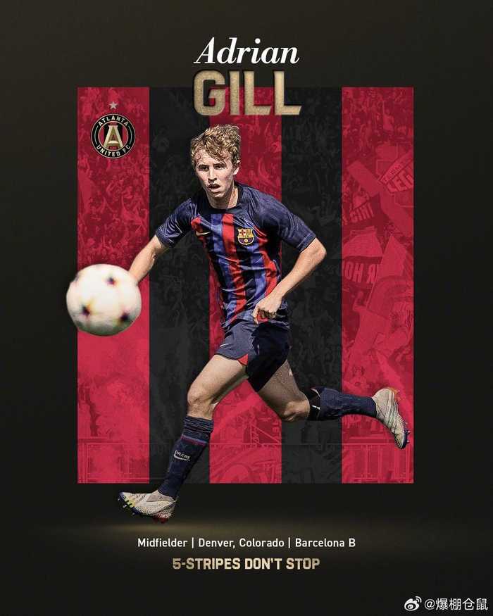 亚特兰大联免签巴萨中场阿德里安-吉尔，巴萨保留转会分成